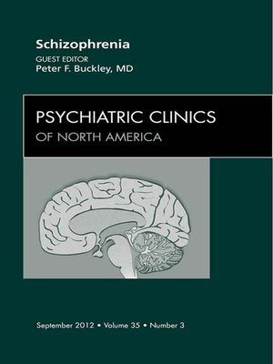 cover image of Schizophrenia, an Issue of Psychiatric Clinics